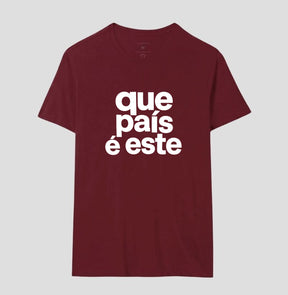 Camiseta Que País é este