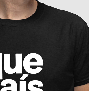 Camiseta Que País é este
